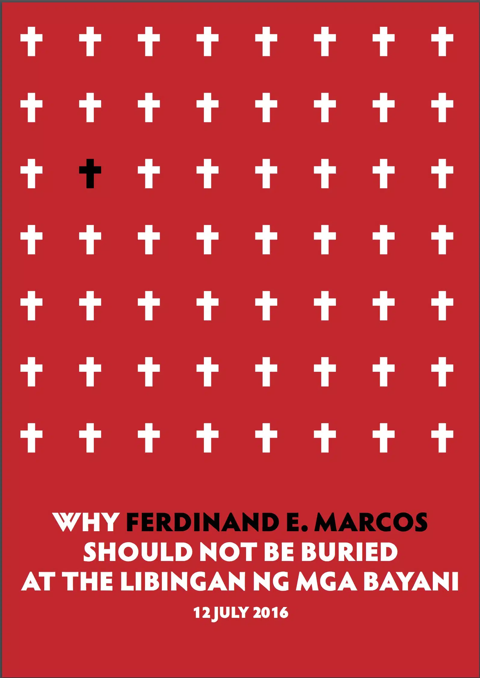 Why Ferdinand E. Marcos Should Not Be Buried at the Libingan ng mga Bayani